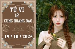 Tử vi 12 cung hoàng đạo ngày 19/10: Bạch Dương thành công, Bọ Cạp bị soi mói