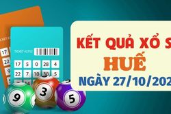 Trực tiếp kết quả xổ số Huế hôm nay 27/10/2025 - XSTTH 27/10