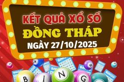 Trực tiếp kết quả xổ số Đồng Tháp hôm nay 27/10/2025 - XSDT 27/10