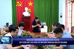 Phóng sự: Đồng Nai triển khai cao điểm tuyên truyền, lấy ý kiến góp ý dự thảo các văn kiện trình Đại hội XIV của Đảng