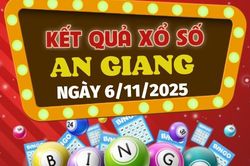 Trực tiếp kết quả xổ số An Giang hôm nay 6/11/2025 - XSAG 6/11