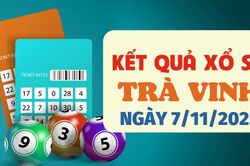 Trực tiếp kết quả xổ số Trà Vinh hôm nay 7/11/2025 - XSTV 7/11