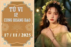 Tử vi 12 cung hoàng đạo ngày 17/11: Ma Kết vận đỏ, Xử Nữ cẩn trọng