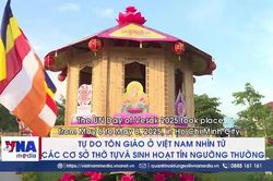 Tự do tôn giáo ở Việt Nam nhìn từ các cơ sở thờ tự và sinh hoạt tín ngưỡng