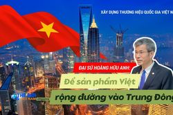 Đại sứ Hoàng Hữu Anh: Để sản phẩm Việt rộng đường vào thị trường Trung Đông