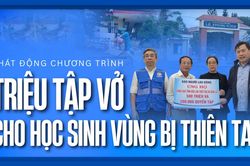 Phát động chương trình 'Triệu tập vở cho học sinh vùng bị thiên tai'