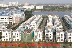 Hà Nội: Khó tin trước giá biệt thự tại 4 phường Long Biên, Việt Hưng, Bồ Đề và Phúc Lợi