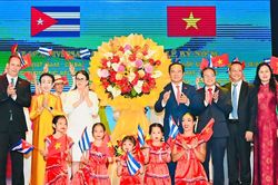 Việt Nam - Cuba sát cánh bên nhau, tăng cường đoàn kết