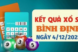 Trực tiếp kết quả xổ số Bình Định hôm nay 4/12/2025 - XSBDI 4/12
