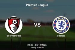 Nhận định Bournemouth vs Chelsea: Thử thách tại Vitality