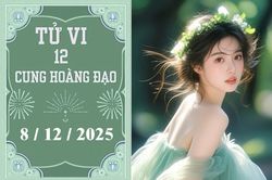 Tử vi 12 cung hoàng đạo ngày 8/12: Cự Giải may mắn, Thiên Bình thuận lợi