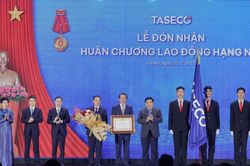 Taseco Group đón nhận Huân chương Lao động hạng Nhì nhân dịp kỷ niệm 20 năm thành lập