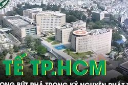 Ngành y tế TPHCM với kỳ vọng bứt phá trong kỷ nguyên phát triển