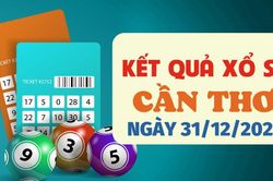 Trực tiếp kết quả xổ số Cần Thơ hôm nay 31/12/2025 - XSCT 31/12