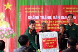 Bộ Chỉ huy Quân sự thành phố Đà Nẵng bàn giao căn nhà đầu tiên tại Đà Nẵng