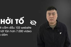 Bắt tạm giam Lê Minh Hiến, kẻ cầm đầu 103 website phát tán hơn 7.000 video khiêu dâm