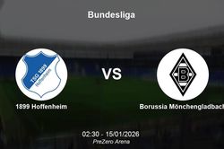 Nhận định 1899 Hoffenheim vs Borussia Mönchengladbach - Đại chiến vòng đấu Bundesliga