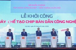 Nhà máy chip bán dẫn đánh dấu bước chuyển mình của Việt Nam trong kỷ nguyên số