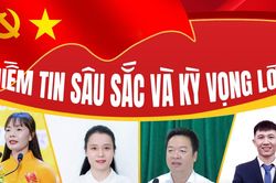Hướng tới Đại hội lần thứ XIV của Đảng: Niềm tin sâu sắc và kỳ vọng lớn