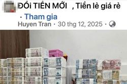 Đổi tiền mới dịp Tết có thu phí là vi phạm pháp luật