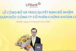 Ông Hoàng Việt Anh được bổ nhiệm giữ chức Tổng Giám đốc Chứng khoán LPBank