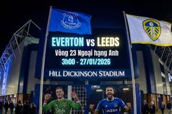 Nhận định dự đoán Everton vs Leeds (3h, 27/1): Đại chiến trụ hạng