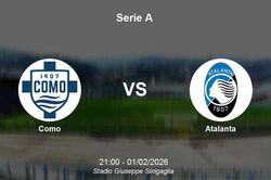 Nhận định Como vs Atalanta - Serie A: Cuộc chiến giành vé dự cúp châu Âu