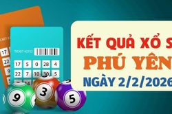 Trực tiếp kết quả xổ số Phú Yên hôm nay 2/2/2026 - XSPY 2/2