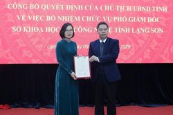 Bổ nhiệm Phó Giám đốc Sở Khoa học và Công nghệ tỉnh Lạng Sơn