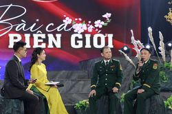 Giai điệu tự hào - Bài ca biên giới: Tôn vinh những cột mốc sống canh giữ biên cương Tổ quốc