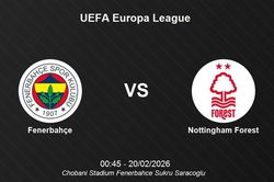 Nhận định Fenerbahçe vs Nottingham Forest - UEFA Europa League