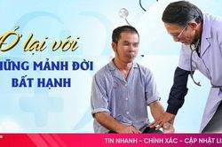 Bác sĩ về hưu vẫn ở lại với những mảnh đời bất hạnh