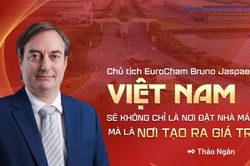 'Việt Nam sẽ không chỉ là nơi đặt nhà máy mà là nơi tạo ra giá trị'