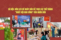 Hà Nội: Dồn lực để ngày bầu cử thực sự trở thành 'Ngày hội non sông' của Nhân dân