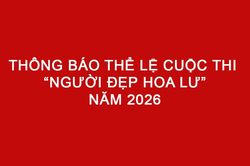 Thông báo Thể lệ Cuộc thi 'Người đẹp Hoa Lư' năm 2026