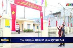 TÂN UYÊN SẴN SÀNG CHO NGÀY HỘI TOÀN DÂN