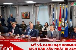 GÓC NHÌN THẾ GIỚI 15-3: Mỹ và canh bạc Hormuz: Khi kịch bản xấu nhất bị xem nhẹ