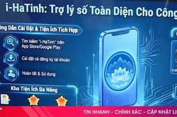 i-HaTinh - trợ lý số toàn diện cho công dân Hà Tĩnh