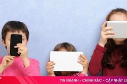 Hệ lụy khi trẻ tiếp xúc với thiết bị điện tử từ nhỏ