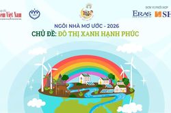 Săn giải truyền thông 5 triệu đồng: Cơ hội lọt Top 10 tác phẩm được yêu thích nhất tại 'Ngôi nhà mơ ước' năm 2026