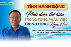 [Megastory] Bí thư Tỉnh đoàn Nguyễn Minh Kiên: 'Tính hành động phải được thể hiện trong từng phần việc, trong từng người trẻ'
