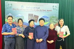 Ra mắt cuốn sách 'Bảo tồn nét đẹp văn hóa các dân tộc Thái - Kađai'