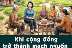Khi cộng đồng trở thành mạch nguồn phát triển ở cấp xã