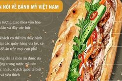 CNN: Bánh mỳ Việt Nam lọt top 3 loại bánh mỳ kẹp ngon nhất thế giới