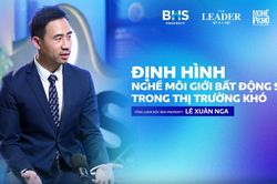 Podcast: Định hình nghề môi giới bất động sản trong thị trường khó