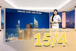 [Video] Dự báo thời tiết đêm nay và ngày mai ngày 15/4/2026: Trung Bộ vẫn là tâm điểm nắng nóng với nền nhiệt phổ biến có nơi hơn 39 độ