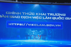 Khai trương S&agrave;n Giao dịch việc l&agrave;m quốc gia