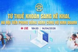 [Trực tiếp] Chương trình thời sự 'Từ thuế khoán sang kê khai, Hà Nội tiên phong đồng hành cùng hộ kinh doanh'