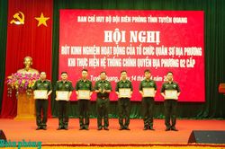 Bộ đội Biên phòng tỉnh Tuyên Quang rút kinh nghiệm hoạt động tổ chức quân sự địa phương khi thực hiện mô hình chính quyền địa phương 2 cấp