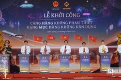 Khởi công Cảng hàng không dân dụng Phan Thiết: Cú hích hạ tầng chiến lược, tạo động lực phát triển liên vùng